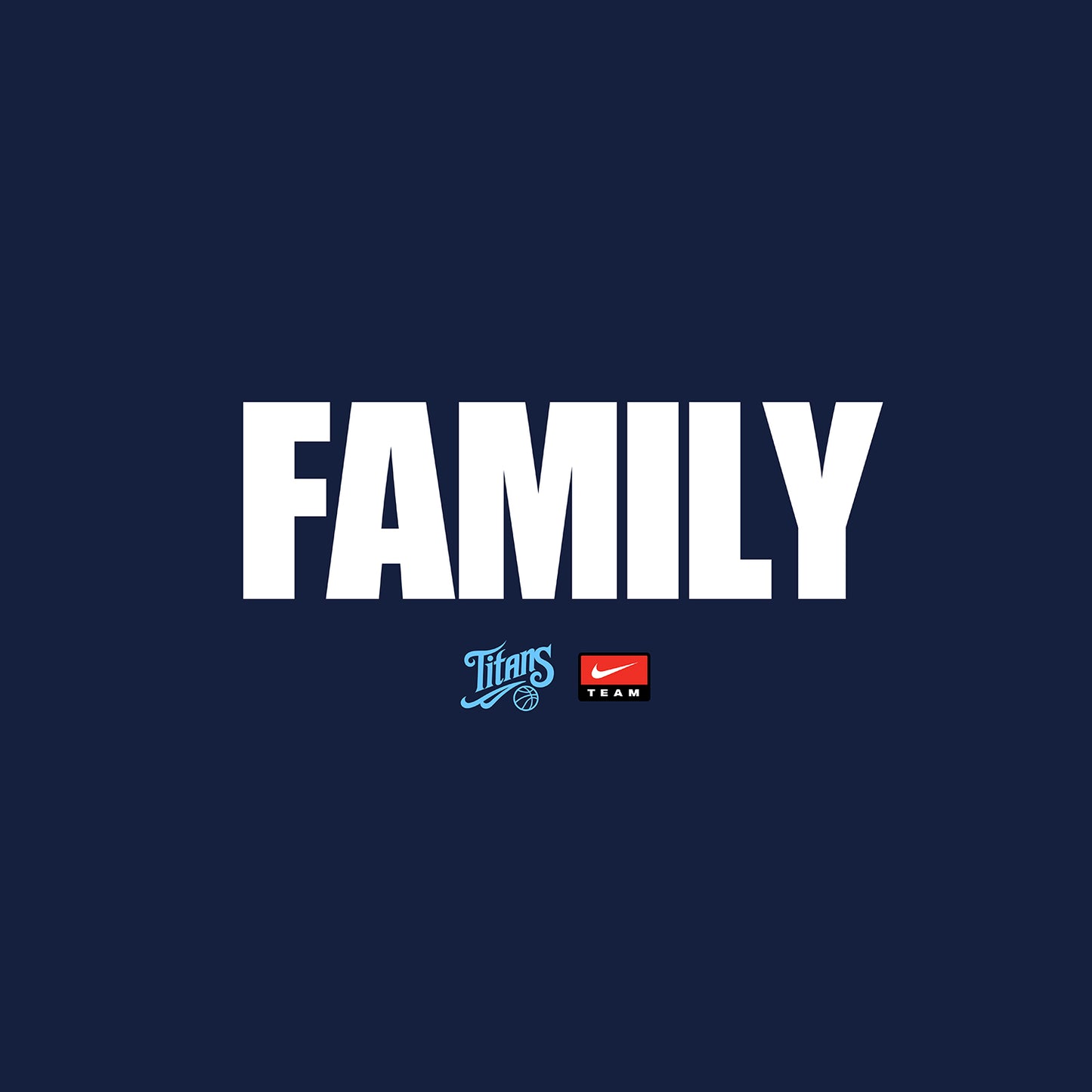 Titans Basketball 'FAMILY' Tee