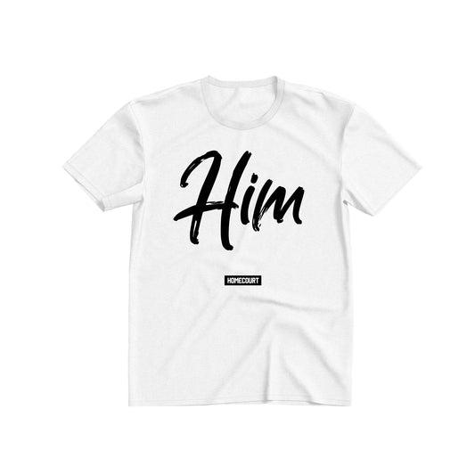Are you 'Him' Tee